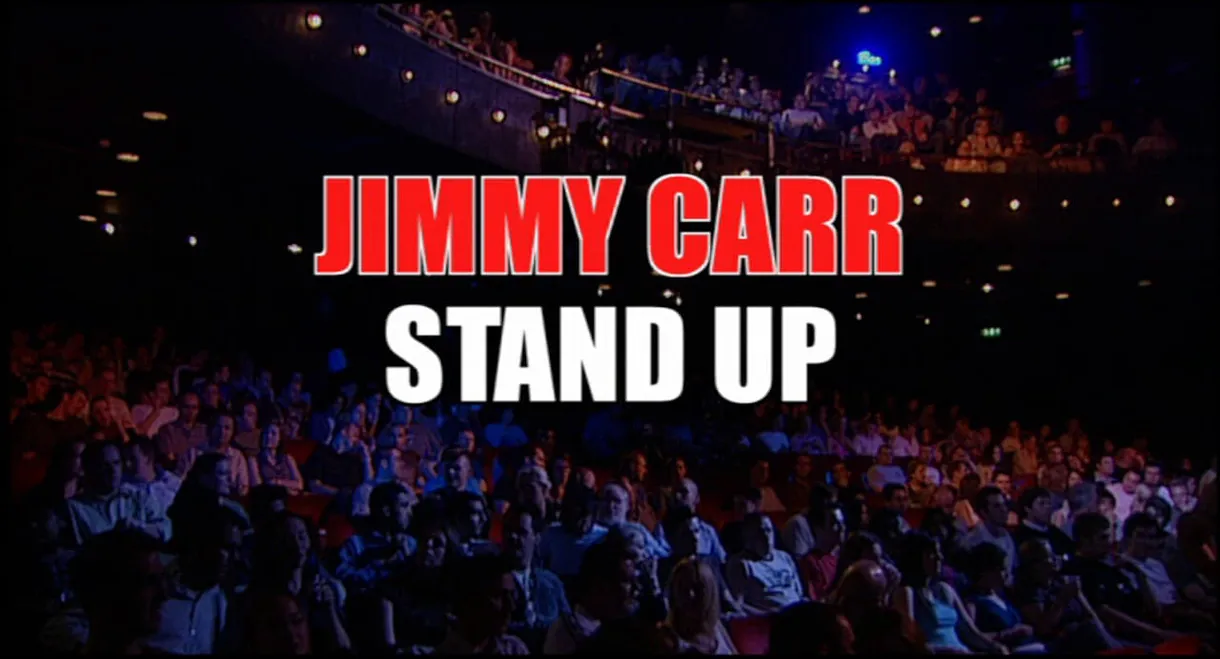 Jimmy Carr: Stand Up