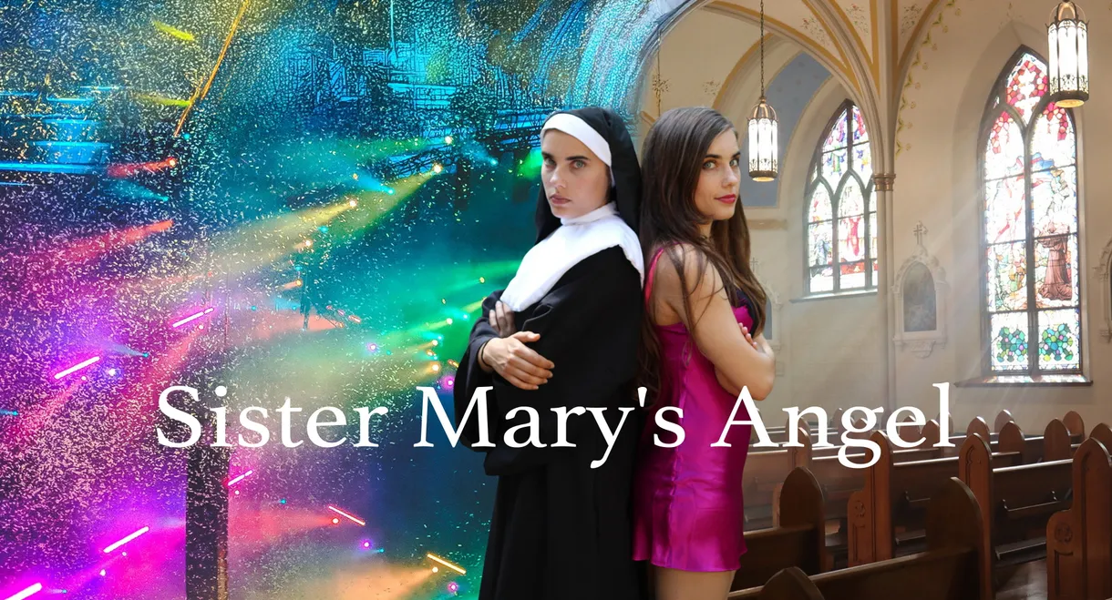 Sister Mary's Angel