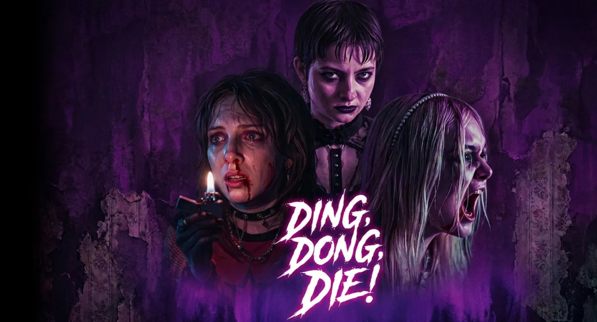 Ding, Dong, Die!