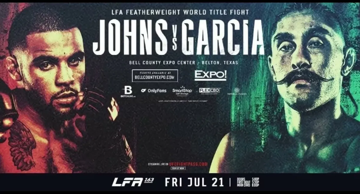 LFA 163: Johns vs. Garcia