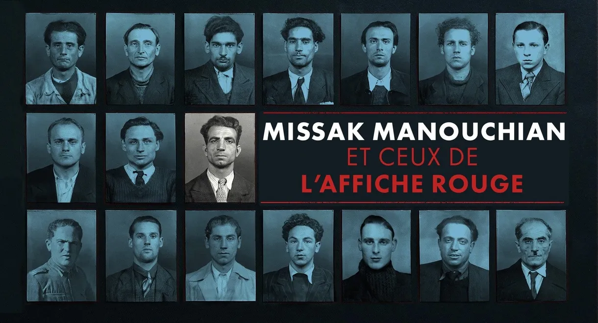 Manouchian et ceux de l'Affiche rouge