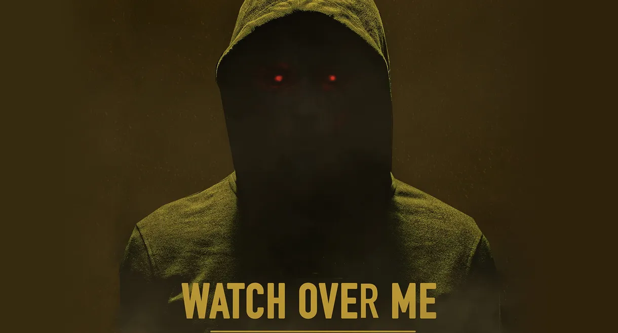 Watch Over Me