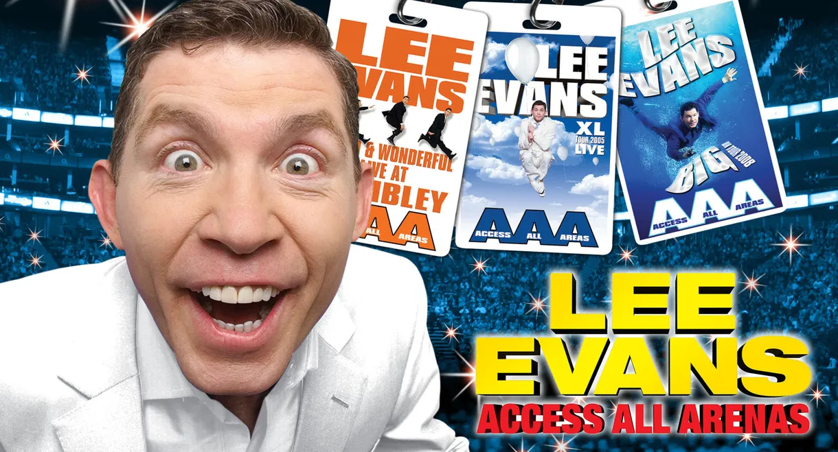 Lee Evans: Access All Arenas