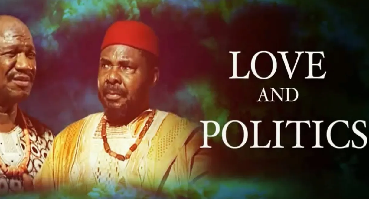 Love And Politics