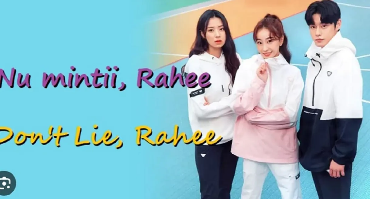 Don't Lie, Rahee
