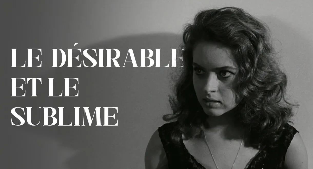 Le Désirable et le Sublime