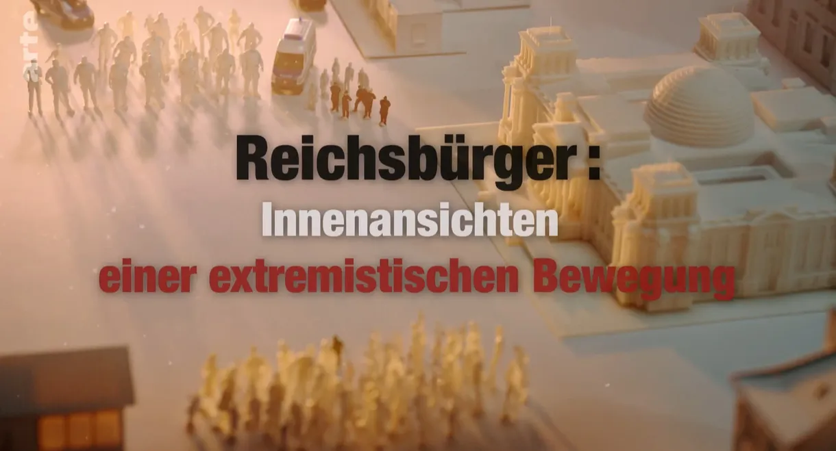 Reichsbürger - Innenansichten einer extremistischen Bewegung