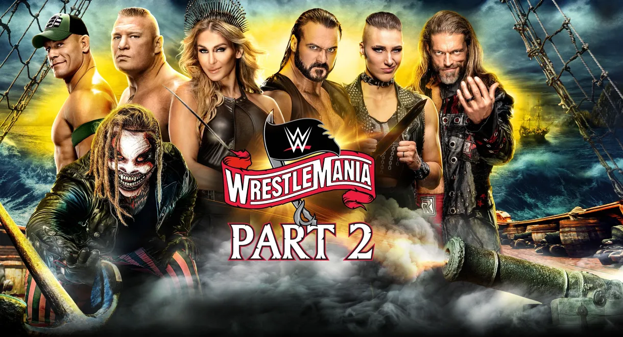 WWE WrestleMania 36: Part 2