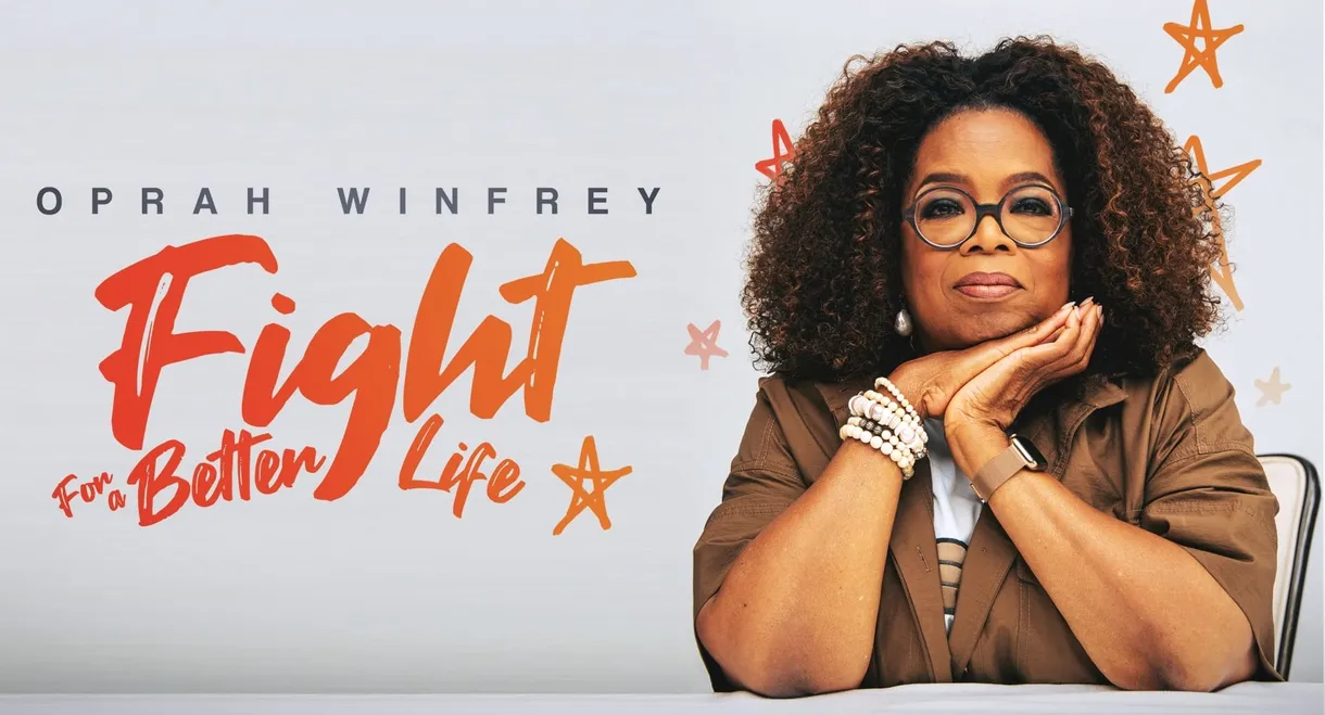 Oprah Winfrey: Fight for Better Life