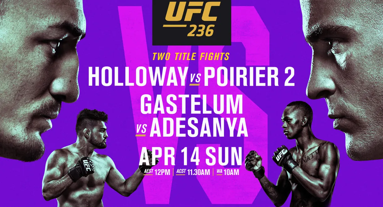 UFC 236: Holloway vs. Poirier 2