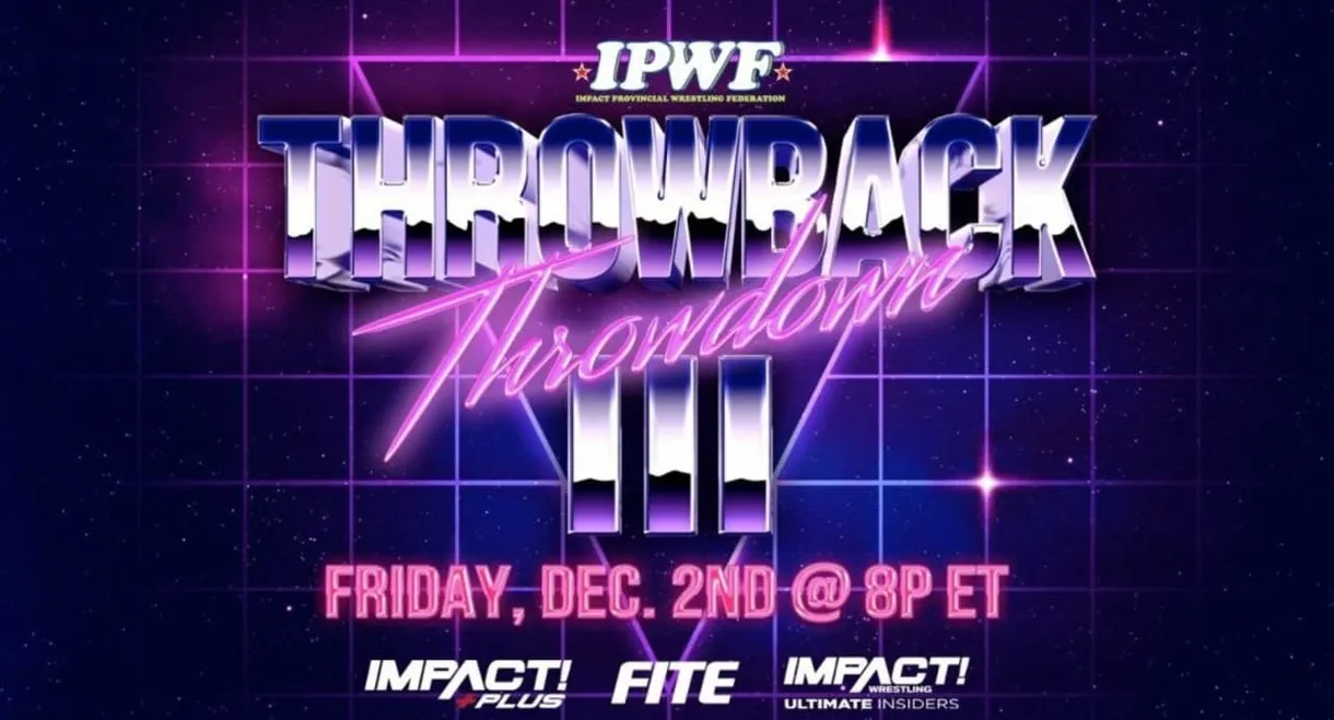 IMPACT Wrestling: Throwback Throwdown III