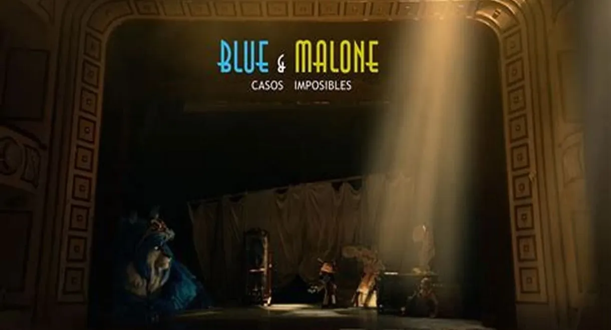 Blue & Malone: Impossible Cases