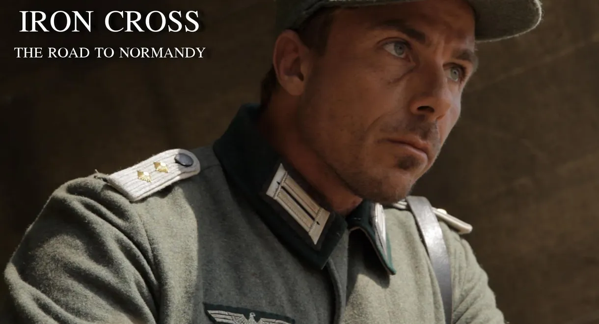 Iron Cross: The Road to Normandy