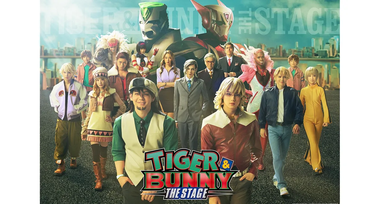 「TIGER & BUNNY」THE STAGE