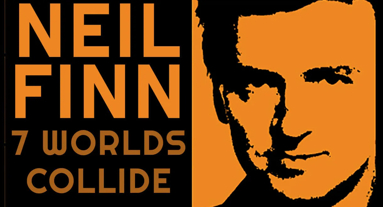 Seven Worlds Collide: Neil Finn & Friends Live at the St. James