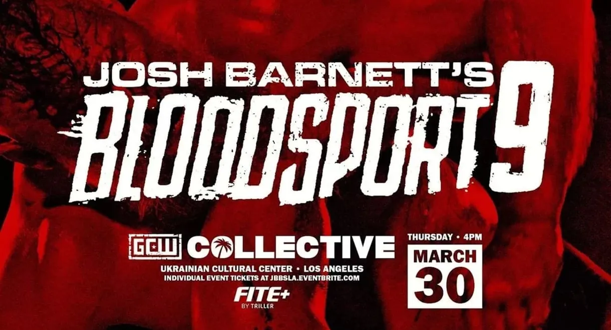 GCW Josh Barnett's Bloodsport 9