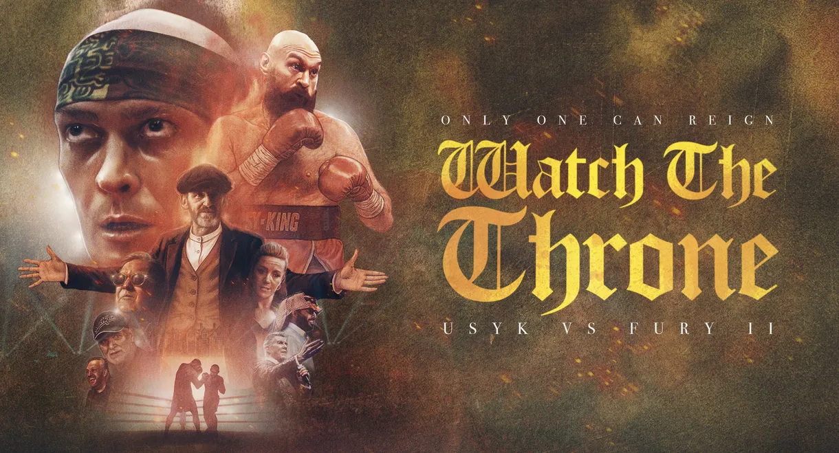 Watch the Throne: Usyk - Fury 2