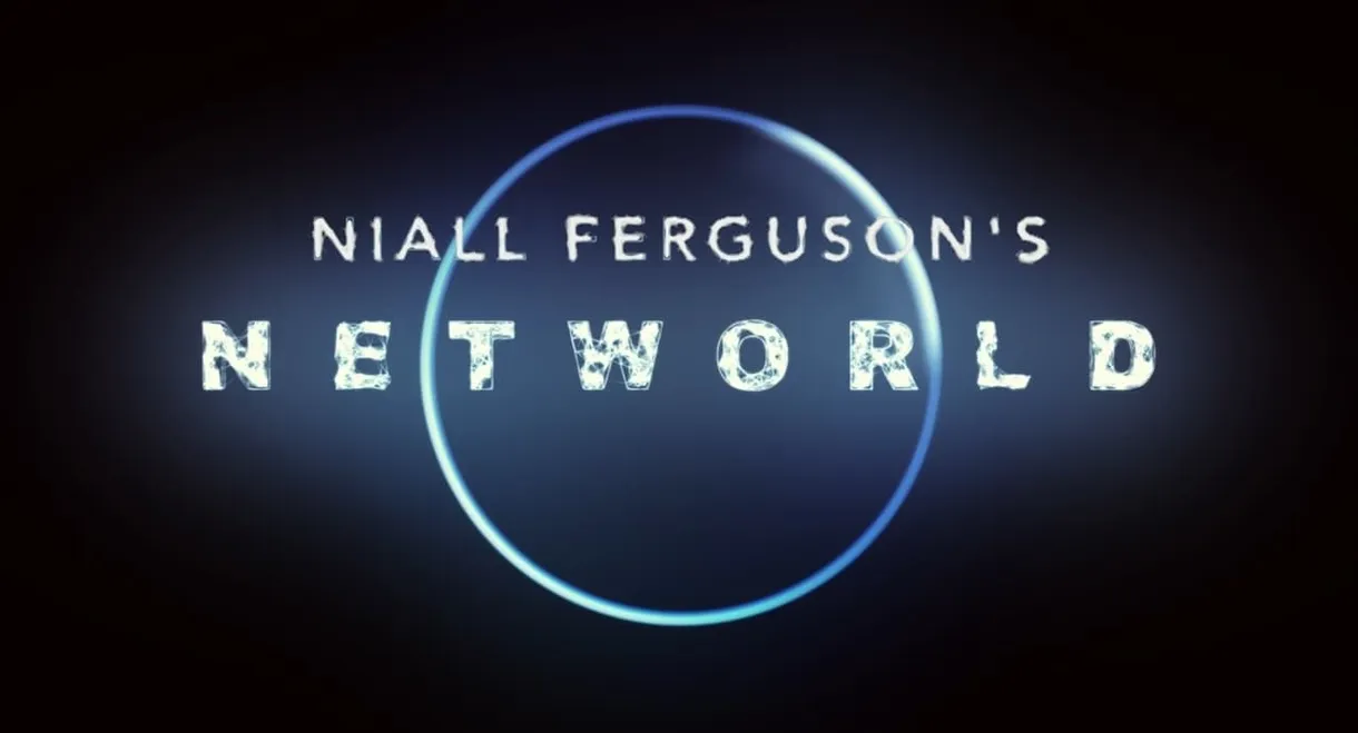 Niall Ferguson's NetWorld