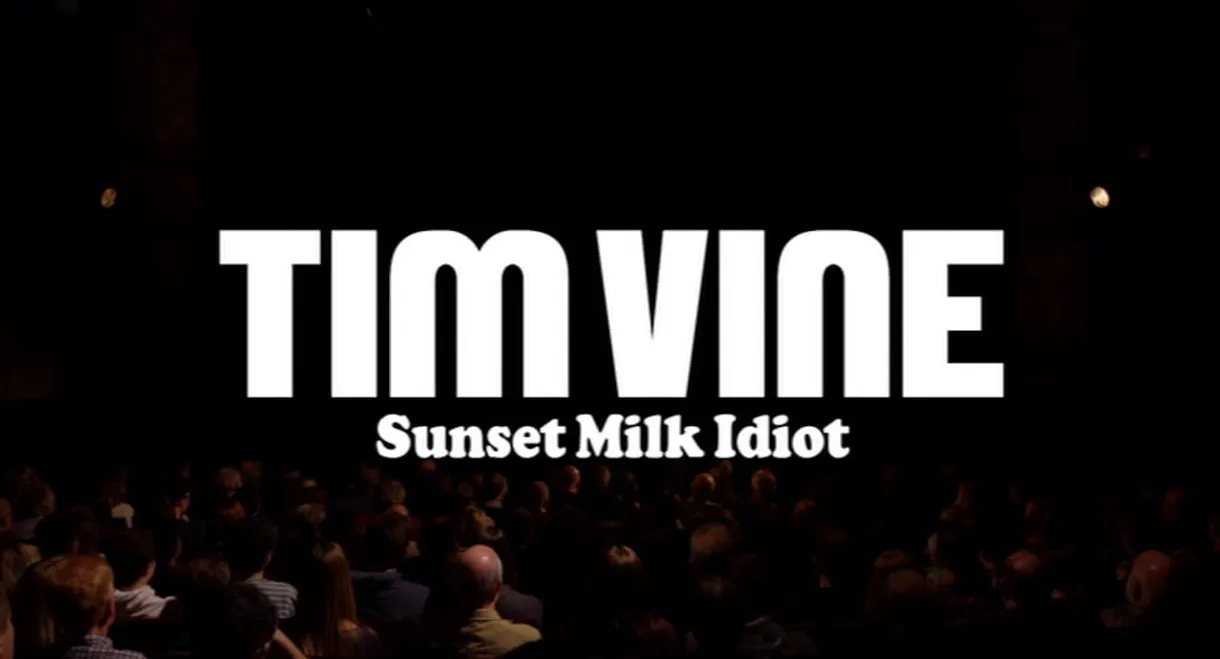 Tim Vine: Sunset Milk Idiot