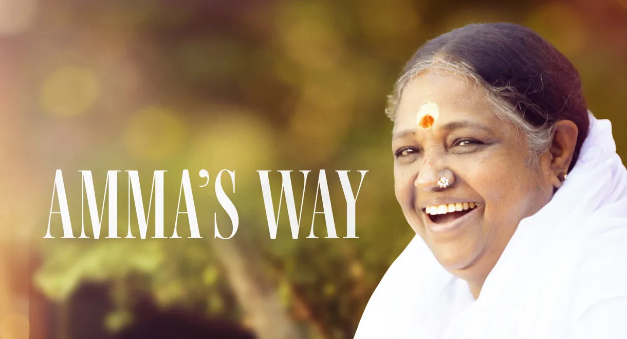 Amma’s Way – Un abbraccio al mondo