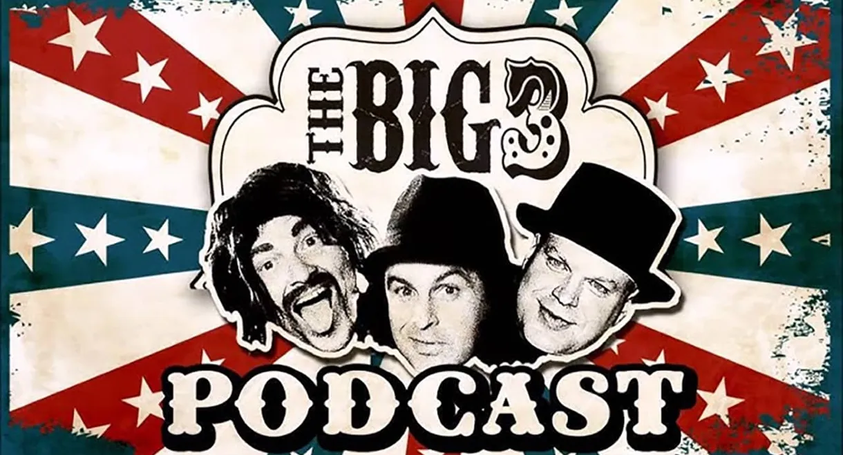 The Big 3 Podcast