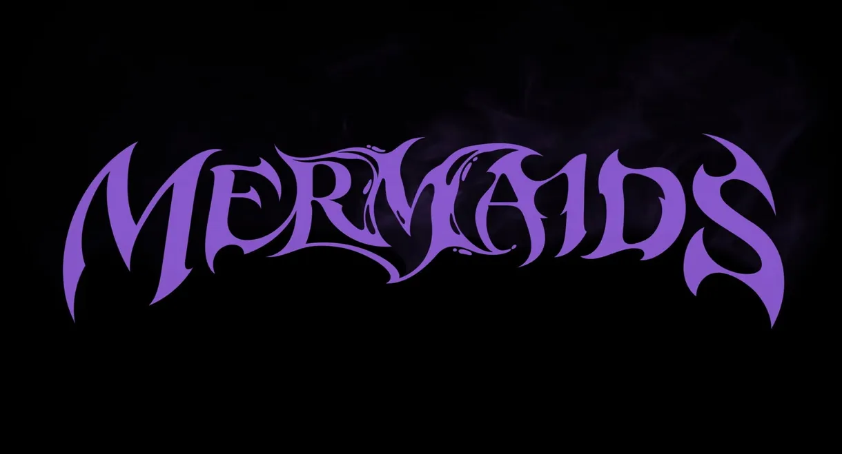 MERMAIDS