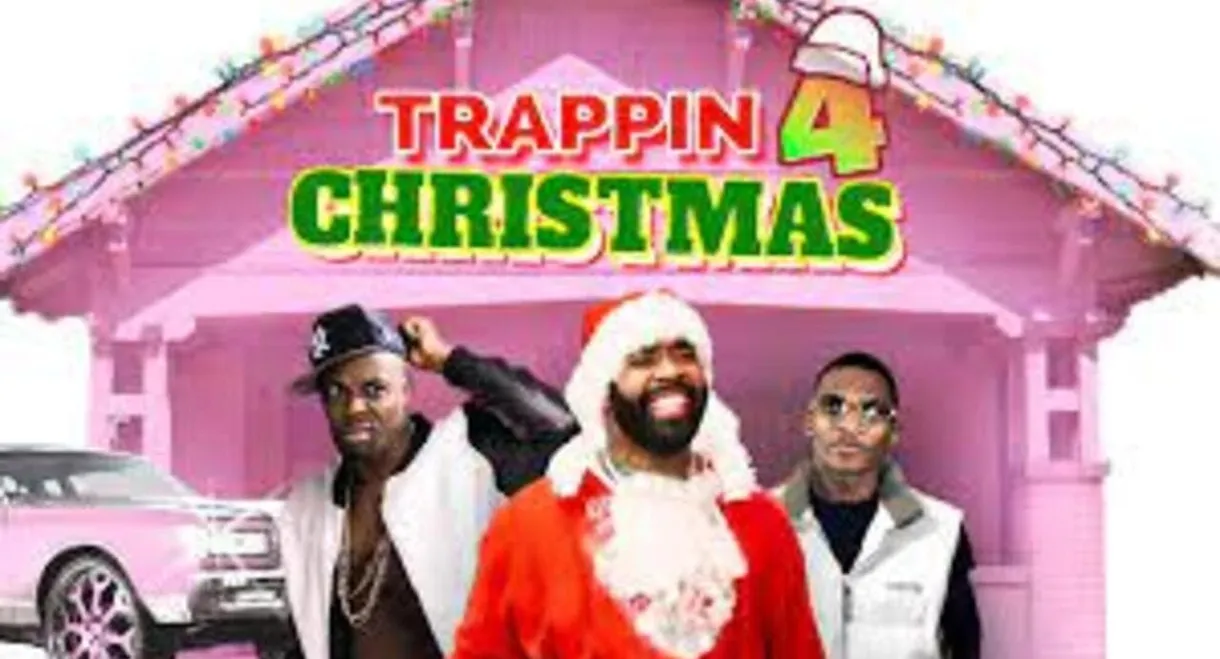 Trappin' 4 Christmas