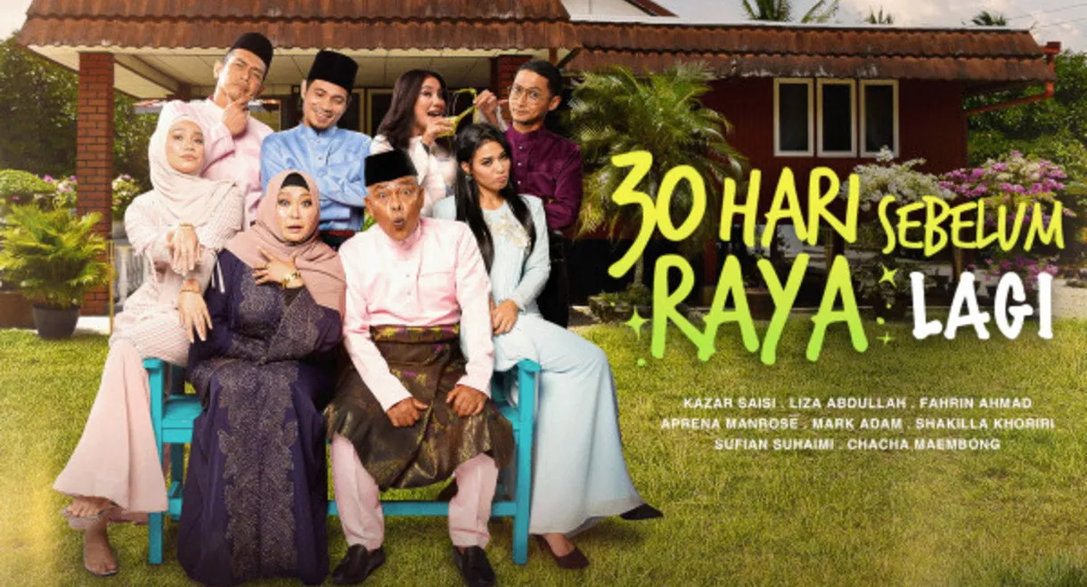 30 Hari Sebelum Raya Lagi