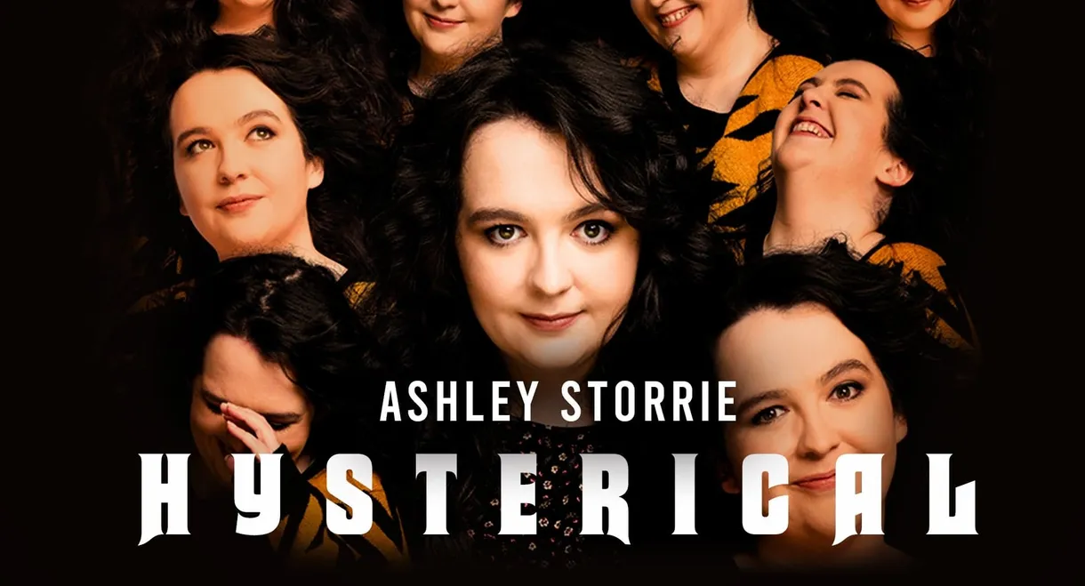 Ashley Storrie: Hysterical