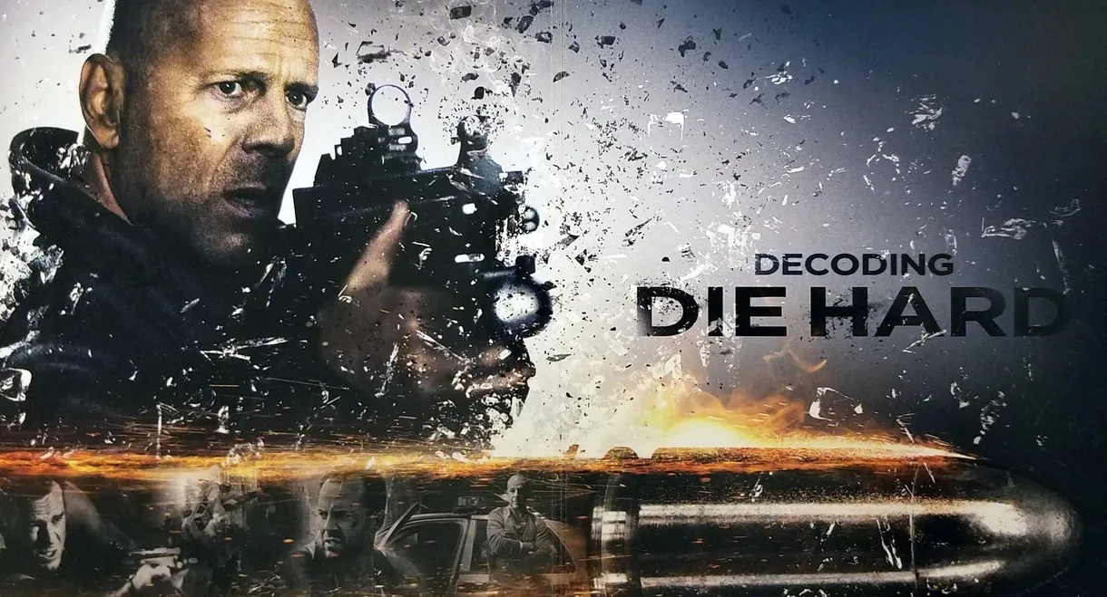 Decoding Die Hard