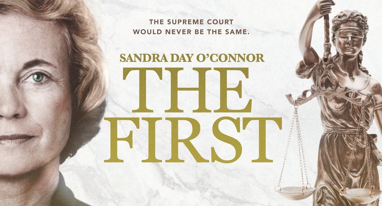 Sandra Day O'Connor: The First