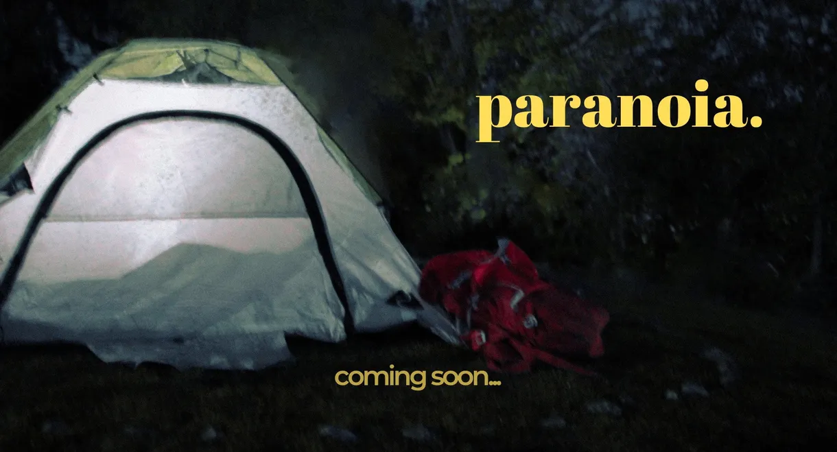 paranoia.