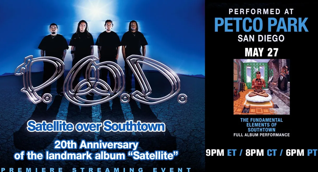 P.O.D. - Satellite Over Southtown: "Southtown" Full Album Performance