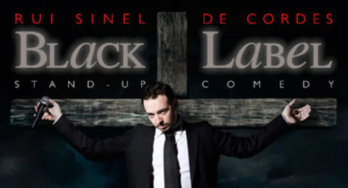Rui Sinel de Cordes: Black Label
