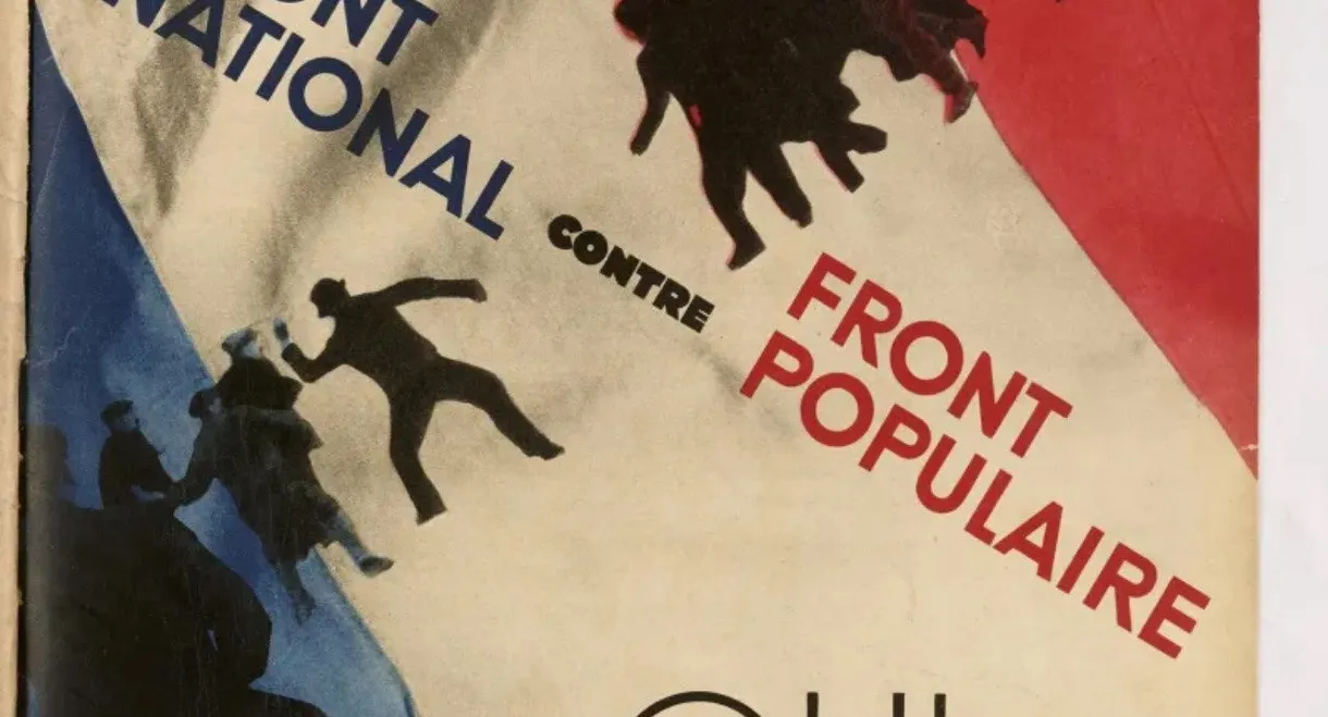 1936: The Popular Front, Between Joy and Anger