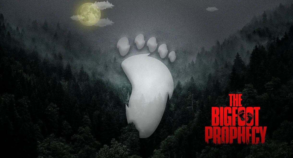 The Bigfoot Prophecy