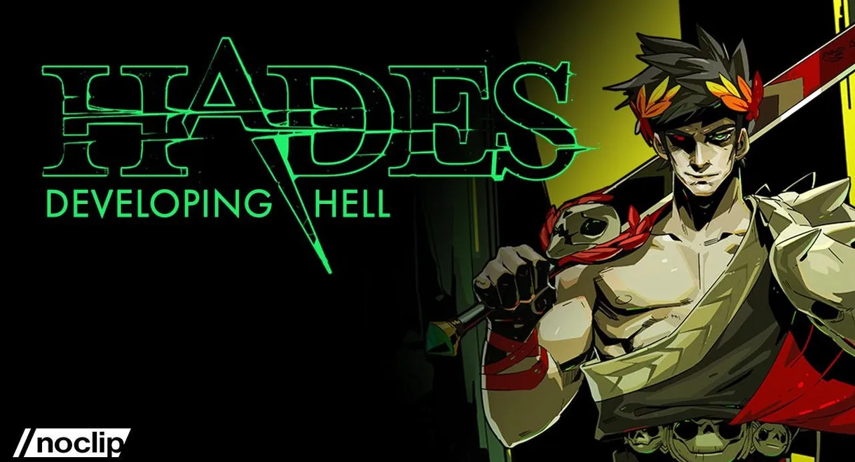 Hades: Developing Hell