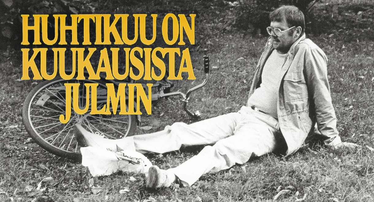 Huhtikuu on kuukausista julmin