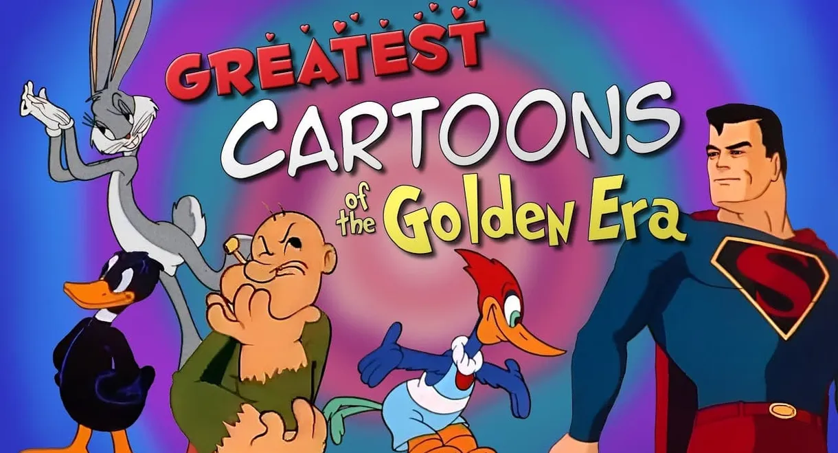 Greatest Cartoons of the Golden Era