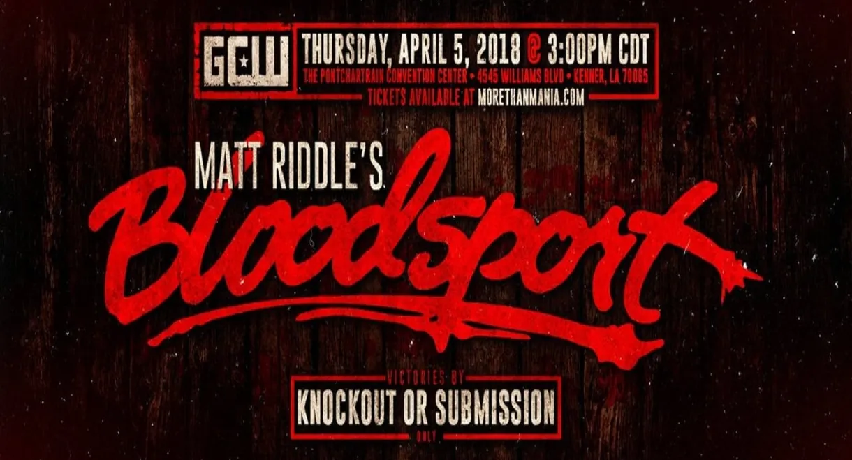 GCW Matt Riddle's Bloodsport