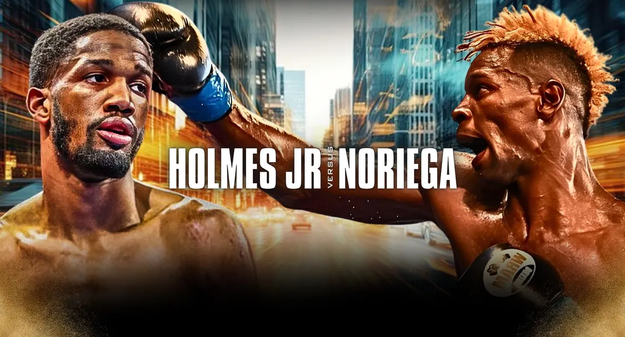 Ardreal Holmes Jr. vs. Hugo Noriega