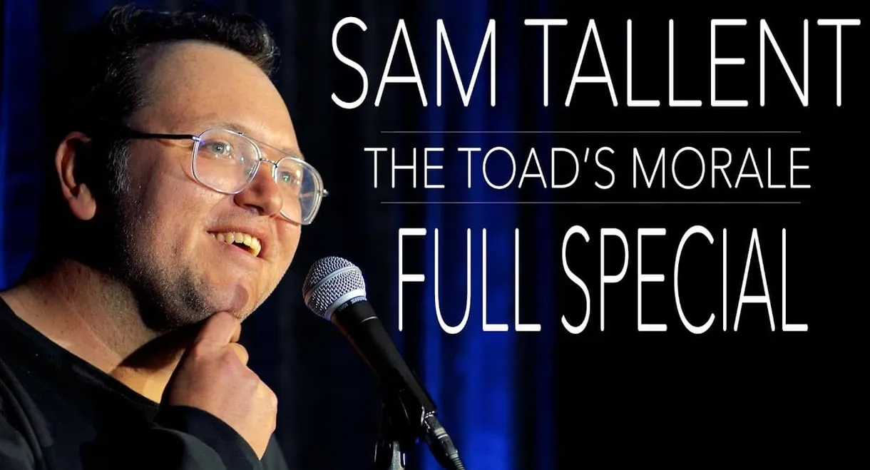 Sam Tallent: The Toad’s Morale