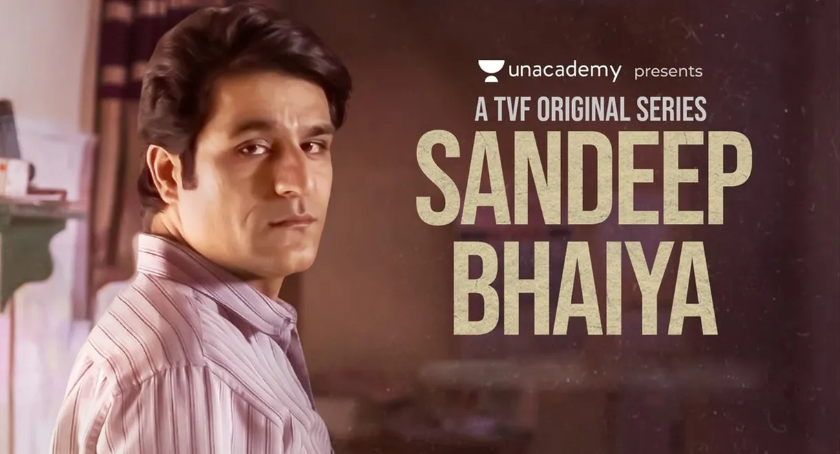 Sandeep Bhaiya