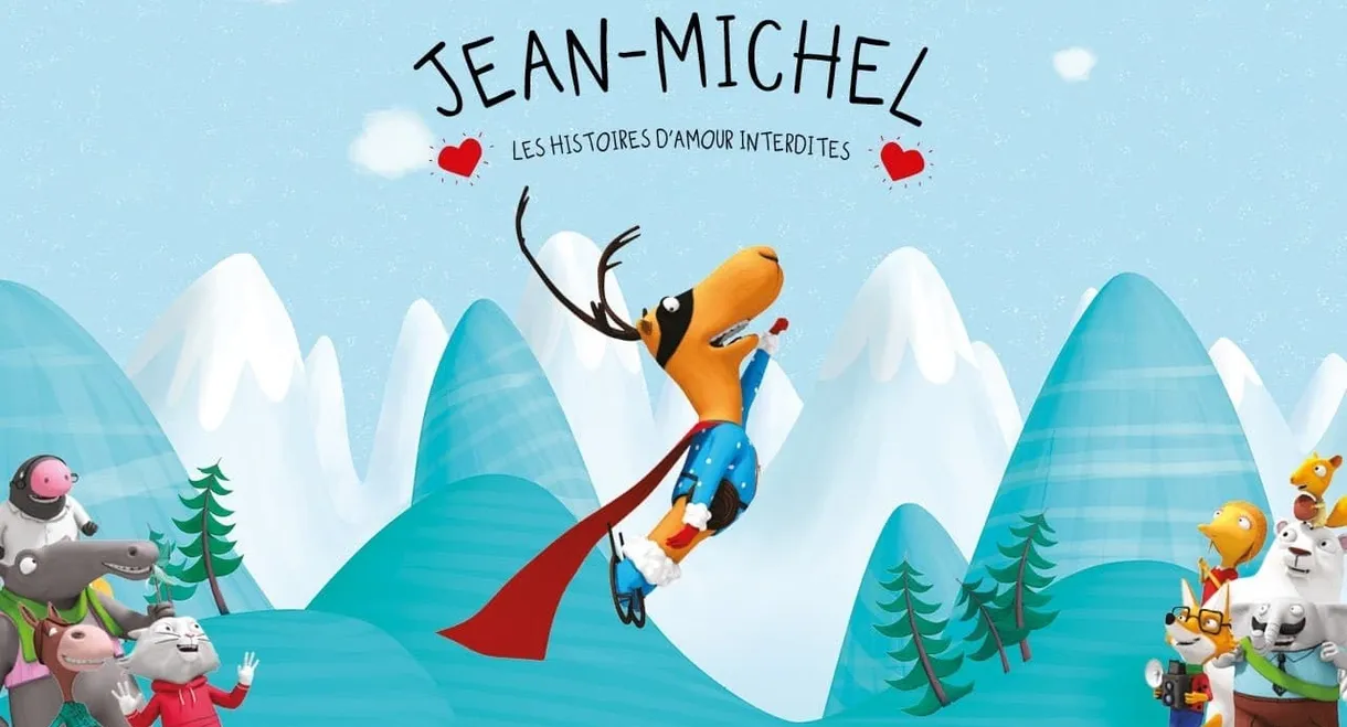 Jean-Michel le caribou et les histoires d'amour interdites