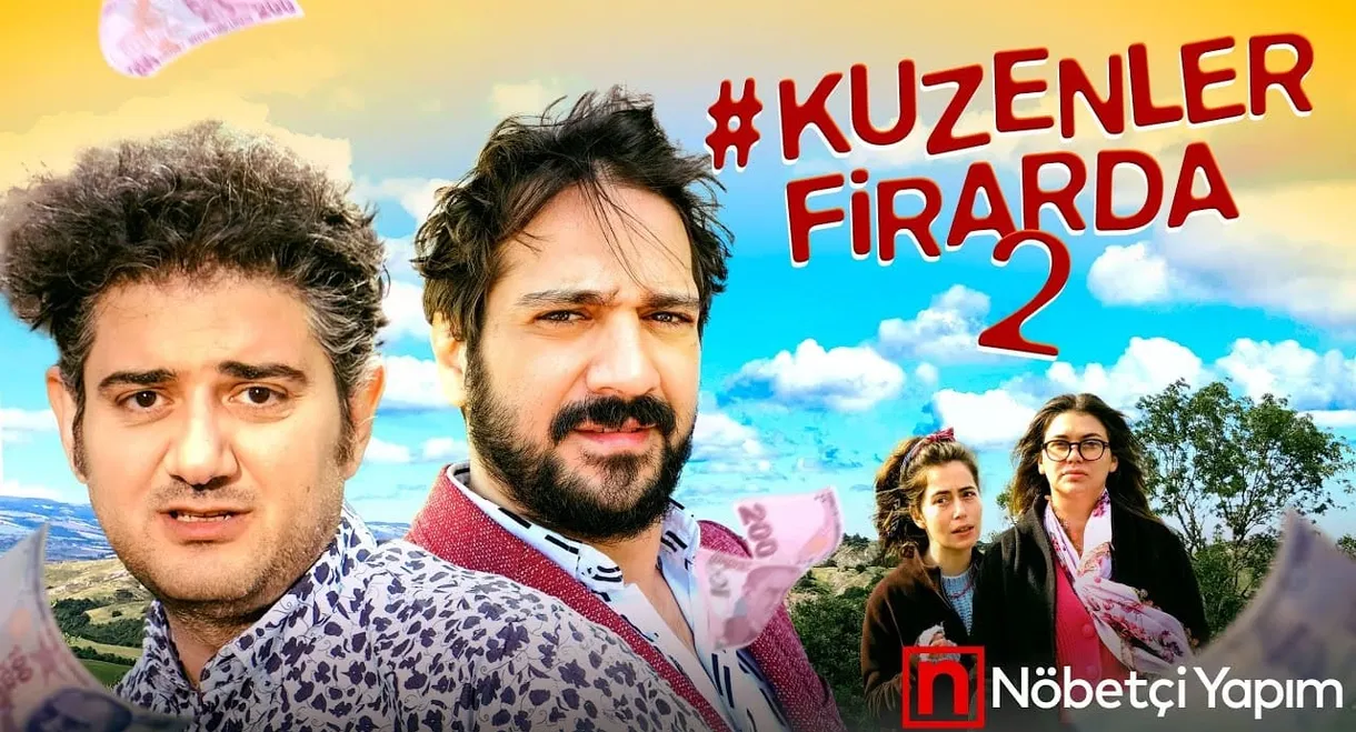 Kuzenler Firarda 2