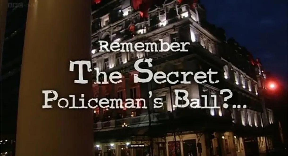 Remember the Secret Policeman's Ball?