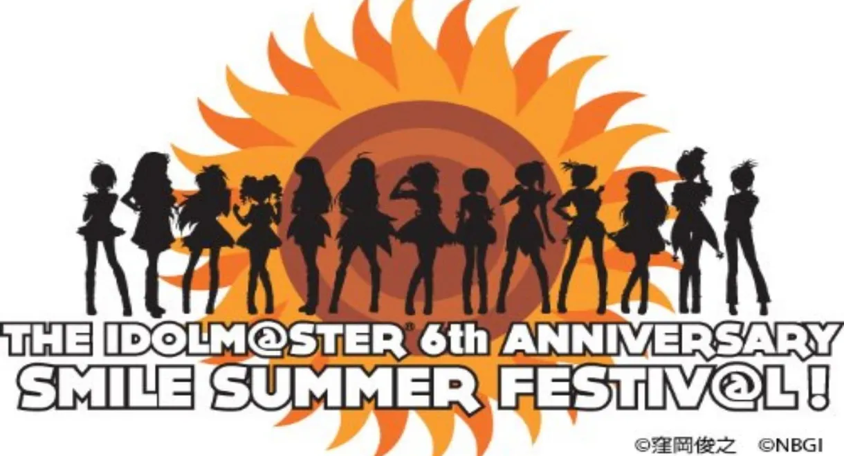 THE IDOLM@STER 6th ANNIVERSARY SMILE SUMMER FESTIV@L