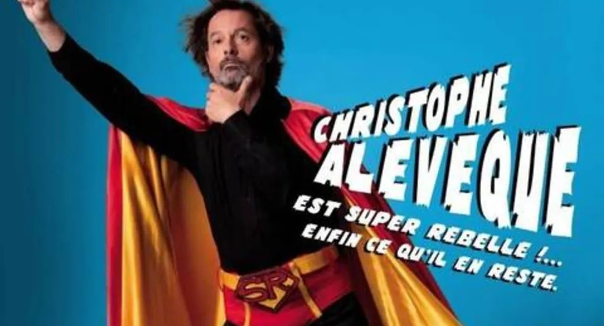 Christophe Alévêque est super rebelle !... enfin ce qu'il en reste !