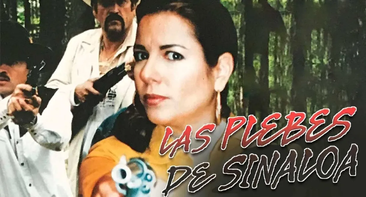 Las plebes de Sinaloa