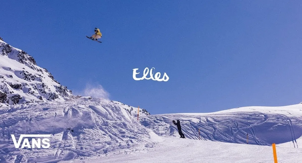 VANS SNOWBOARDING PRESENTS: ELLES